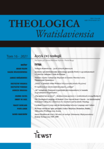 Theologica Wratislaviensia, tom 16 2021, Język (w) teologii
